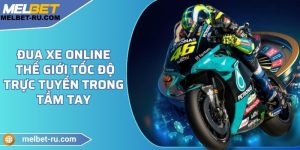 Đua xe online - Thế giới tốc độ trực tuyến trong tầm tay